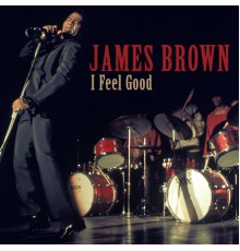 JAMES BROWN - I Feel Good