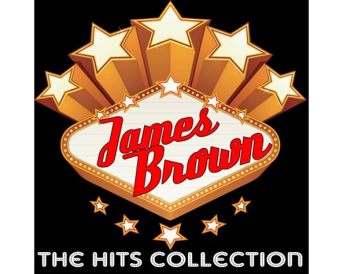 JAMES BROWN - The Hits Collection