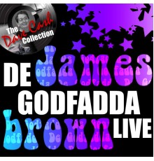 JAMES BROWN - De Godfadda Live