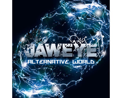 JAWEYE - ALTERNATIVE WORLD