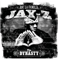 JAY-Z - The Dynasty