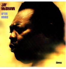 JAY MCSHANN - After Hours