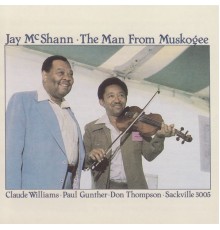 JAY MCSHANN - Man From Muskogee