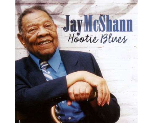 JAY MCSHANN - Hootie Blues