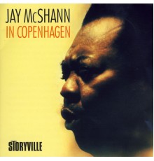 JAY MCSHANN - In Copenhagen