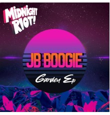 J.B. Boogie - Garden EP