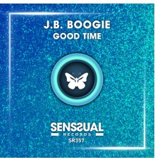 J.B. Boogie - Good Time