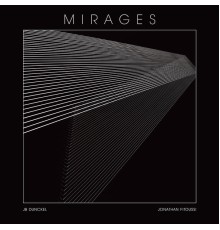 JB Dunckel, Jonathan Fitoussi - Mirages