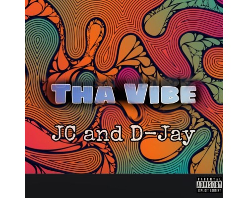 JC - Tha Vibe