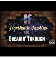 JC - Breakin' Through