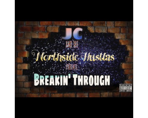 JC - Breakin' Through