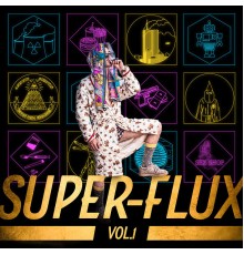 JC - Super-flux, Vol. 1