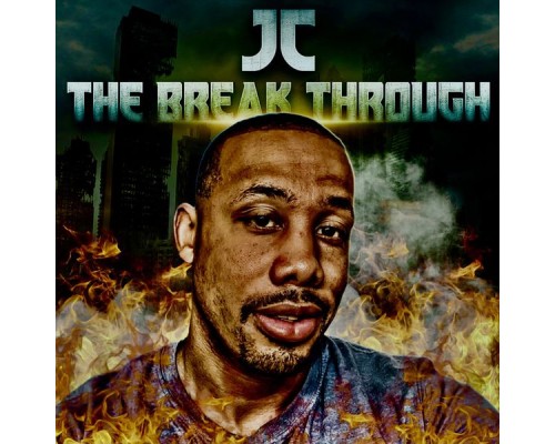 JC - The Break Through