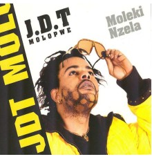 J.D.T Molopwe - Moleki nzela