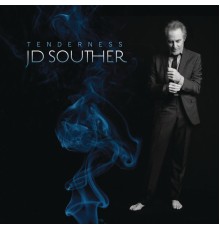 JD Souther - Tenderness