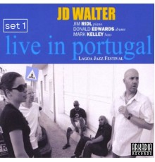 JD Walter - Set 1 - Live in Portugal  (Live)