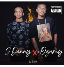 J´Danny & Ozamy - J´Danny x Ozamy