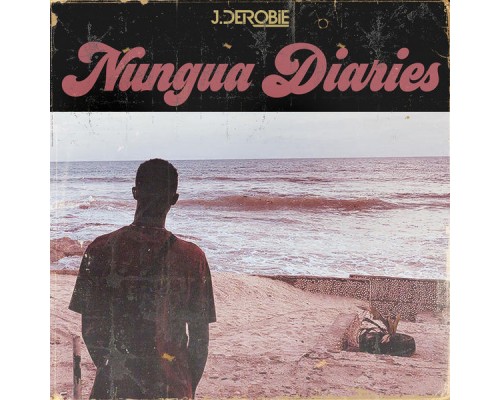 J.Derobie - Nungua Diaries