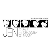 JEN meets Salz - Offcenter Moon