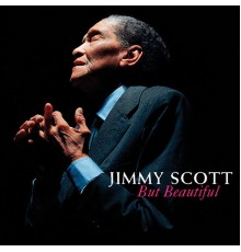 JIMMY SCOTT - But Beautiful