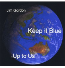 JIM GORDON - Keep it Blue