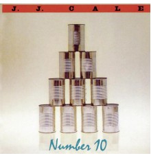 J.J. Cale - Number 10