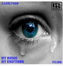 J.J. Coltman - My Music, My Emotions