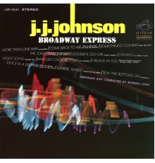 J.J. Johnson - Broadway Express