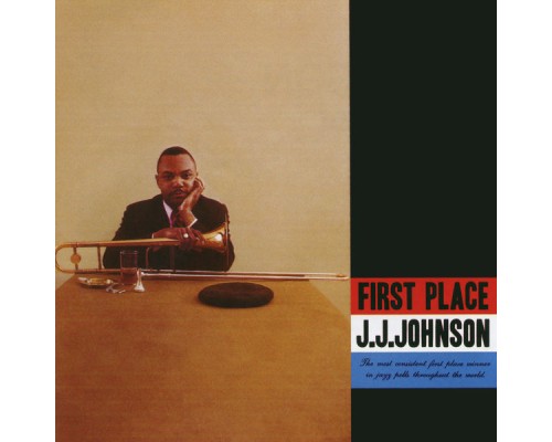 J.J. Johnson - First Place (Expanded)