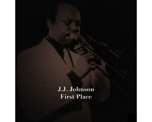 J.J. Johnson - First Place