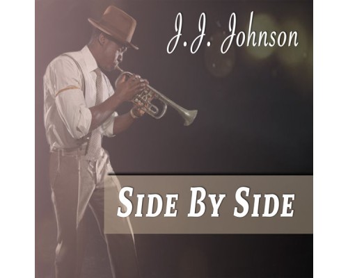 J.J. Johnson - Side By Side