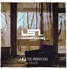 J.K.L - The Initiation (Original Mix)