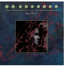 J.K. feat Dave Weckl - J.K.Special