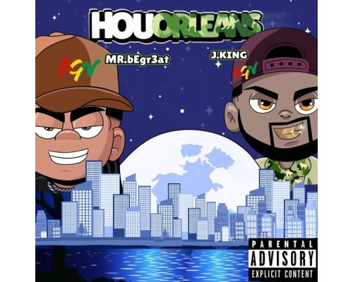 J.King & 3Ezie - HouOrleans