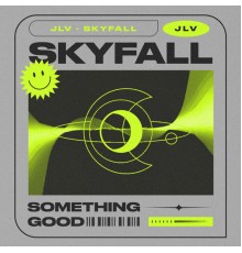 JLV - Skyfall