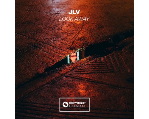 JLV - Look Away