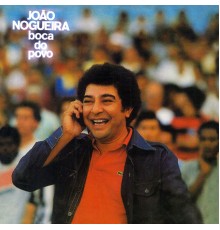 JOAO NOGUEIRA - Boca Do Povo