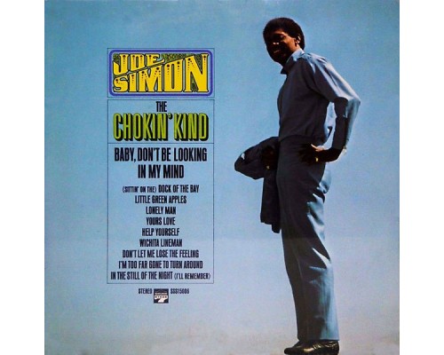 JOE SIMON - The Chokin' Kind