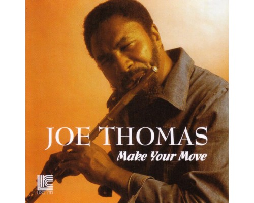 JOE THOMAS - Make Your Move