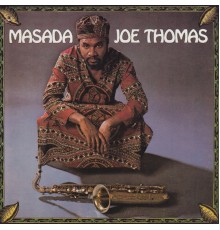 JOE THOMAS - Masada