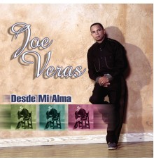 JOE VERAS - Desde Mi Alma