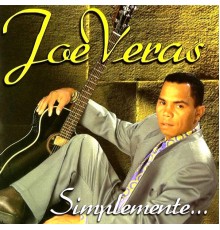 JOE VERAS - Simplemente