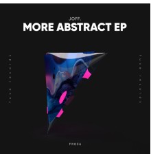 JOFF. - More Abstract EP