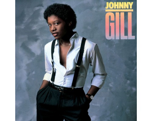 JOHNNY GILL - Johnny Gill