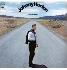 JOHNNY HORTON - On the Road