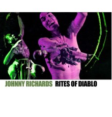 JOHNNY RICHARDS - Rites of Diablo