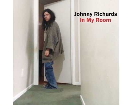 JOHNNY RICHARDS - In My Room