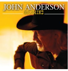 JOHN ANDERSON - Goldmine