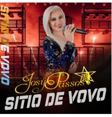 JOSY PASSOS - Sitio do Vovô