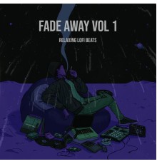 JPR - Fade Away Vol 1